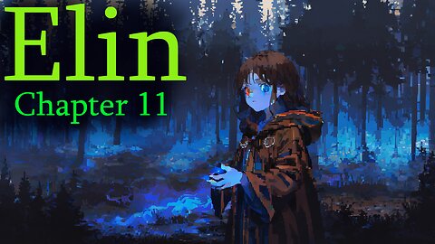 Elin - Chapter 11 (The Alchemists Arrive)