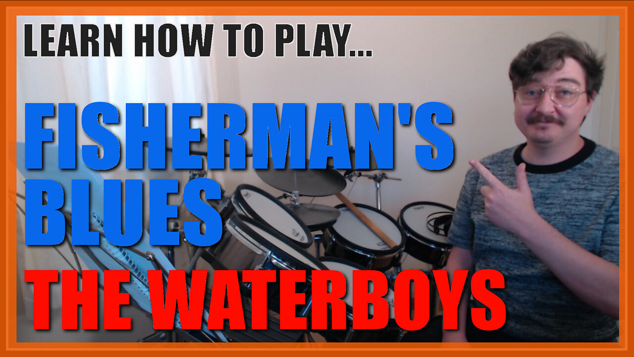 ★ Fisherman's Blues (The Waterboys) ★ Drum Lesson PREVIEW | How To Play Song (Peter McKinney)