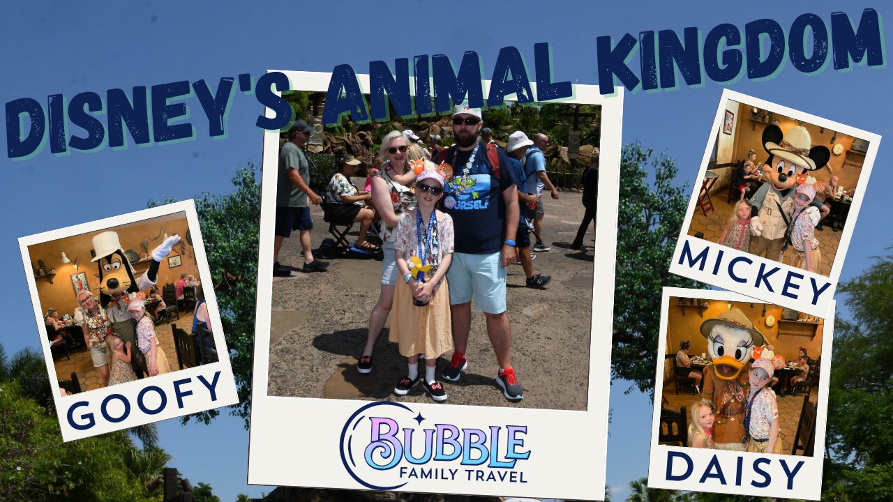 Disney's Animal Kingdom Bubble Family Adventure