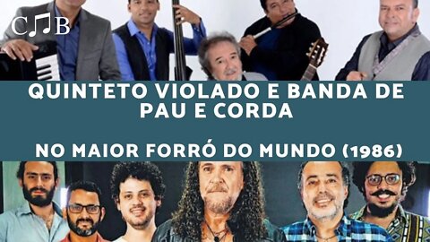 QUINTETO VIOLADO E BANDA DE PAU E CORDA | NO MAIOR FORRÓ DO MUNDO (LP/1986)