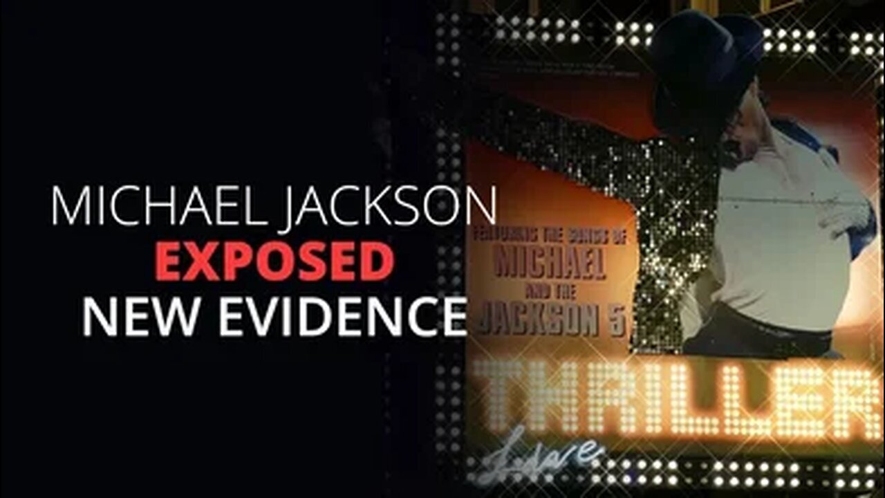 Michael Jackson EXPOSED - New Evidence