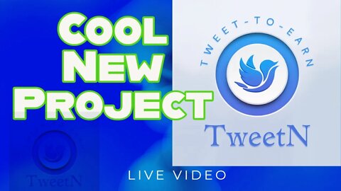 TweetN - Tweet 2 Earn TweetN Token - New Crypto Project