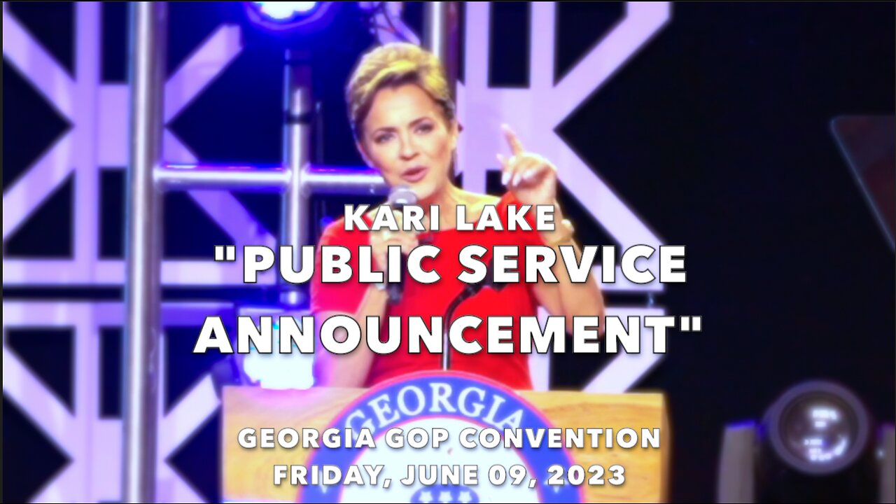 "PUBLIC SERVICE ANNOUNCEMENT" - KARI LAKE