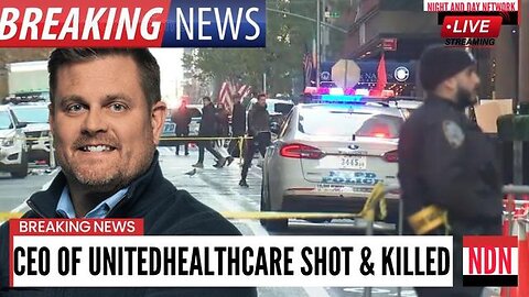 CEO Of United Health Care Brian Thompson Shot & Murdered In Manhattan