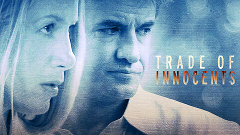 Trade of Innocents | Official Trailer | Monterey Media