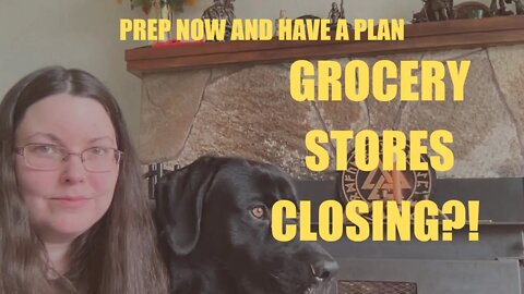 GROCERY STORES CLOSING?! PAGAN PREPPER