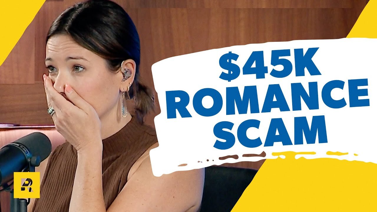 I Lost $45,000 In A Romance Scam