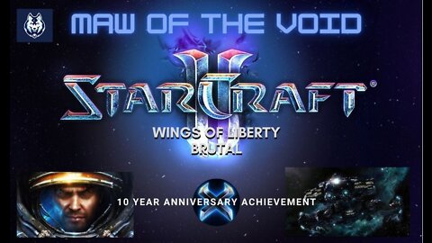 StarCraft II "Maw Of The Void", BRUTAL. All achievements plus 10 year