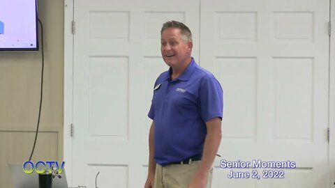 Senior Moments Part One 6/2/22