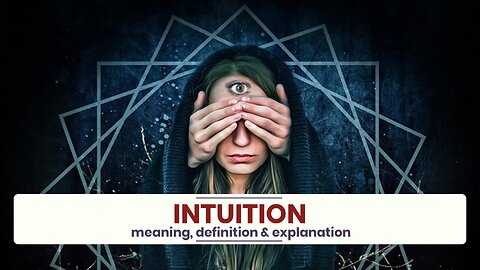 What is INTUITION?