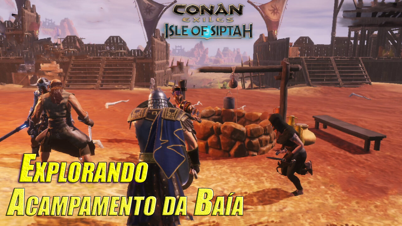 Acampamento da Baía - Conan Exiles: Isle Of Siptah