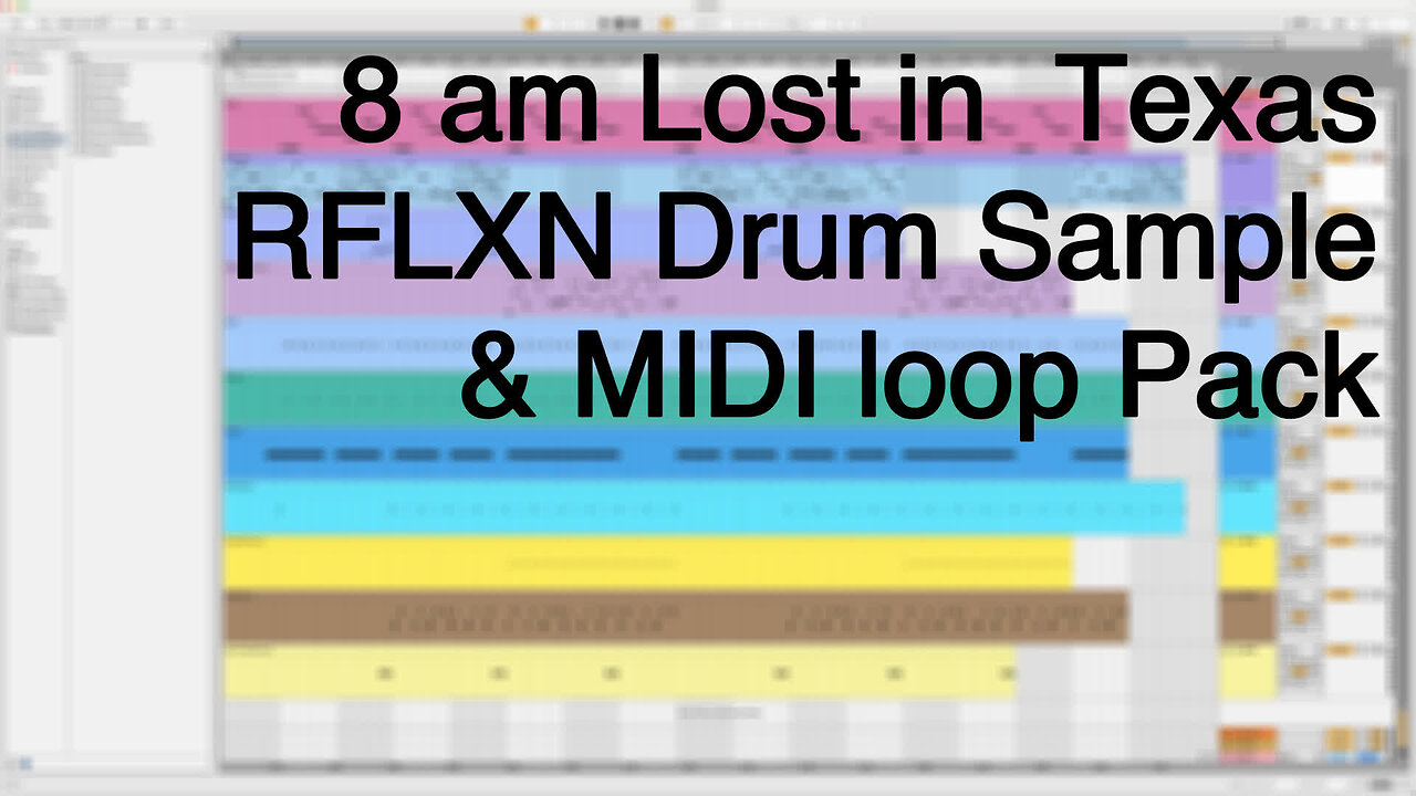 8 am Lost in Texas RFLXN Drum Sample & MIDI Loop Pack