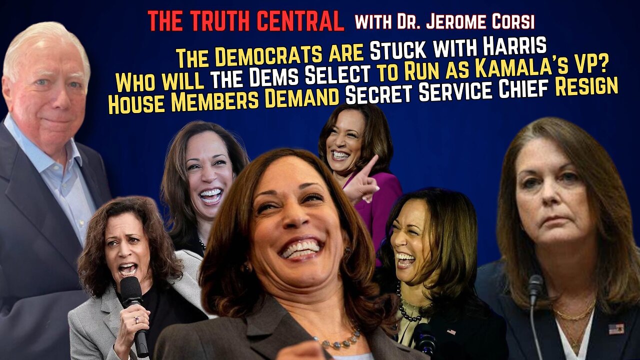 The Democrats are Stuck with Kamala Harris; The Secret Service Chief Gets Grilled from Both Sides