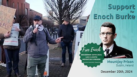 Support for Enoch Burke – Outside Mountjoy Prison, 20.12.2024