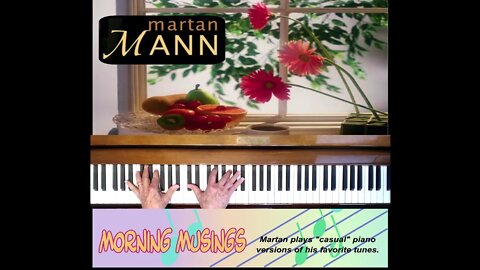 Martan Mann Plays Angel Eyes