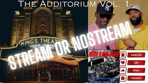 Stream or No Stream Common & Pete Rock Auditorium Vol. 1