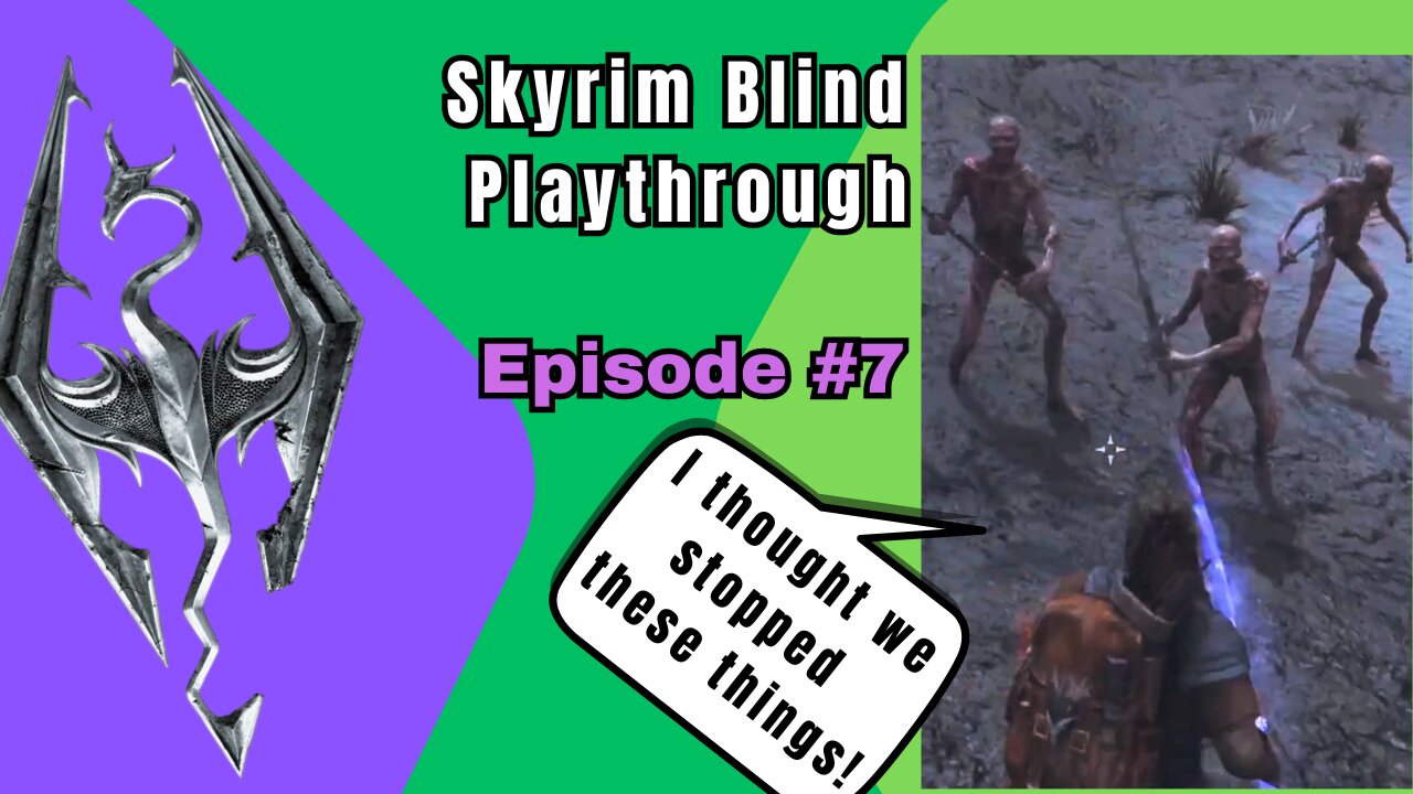 Skyrim Budjo Blind Playthrough Ep. #7 - Where's the Horn??