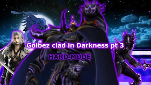 Golbez clad in Darkness pt 3 hard mode story campaign / Final Fantasy: Dissidia Opera Omnia