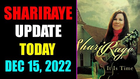 UPDATE NEWS FROM SHARIRAYE OF TODAY'S DECEMBER 15, 2022 - TRUMP NEWS