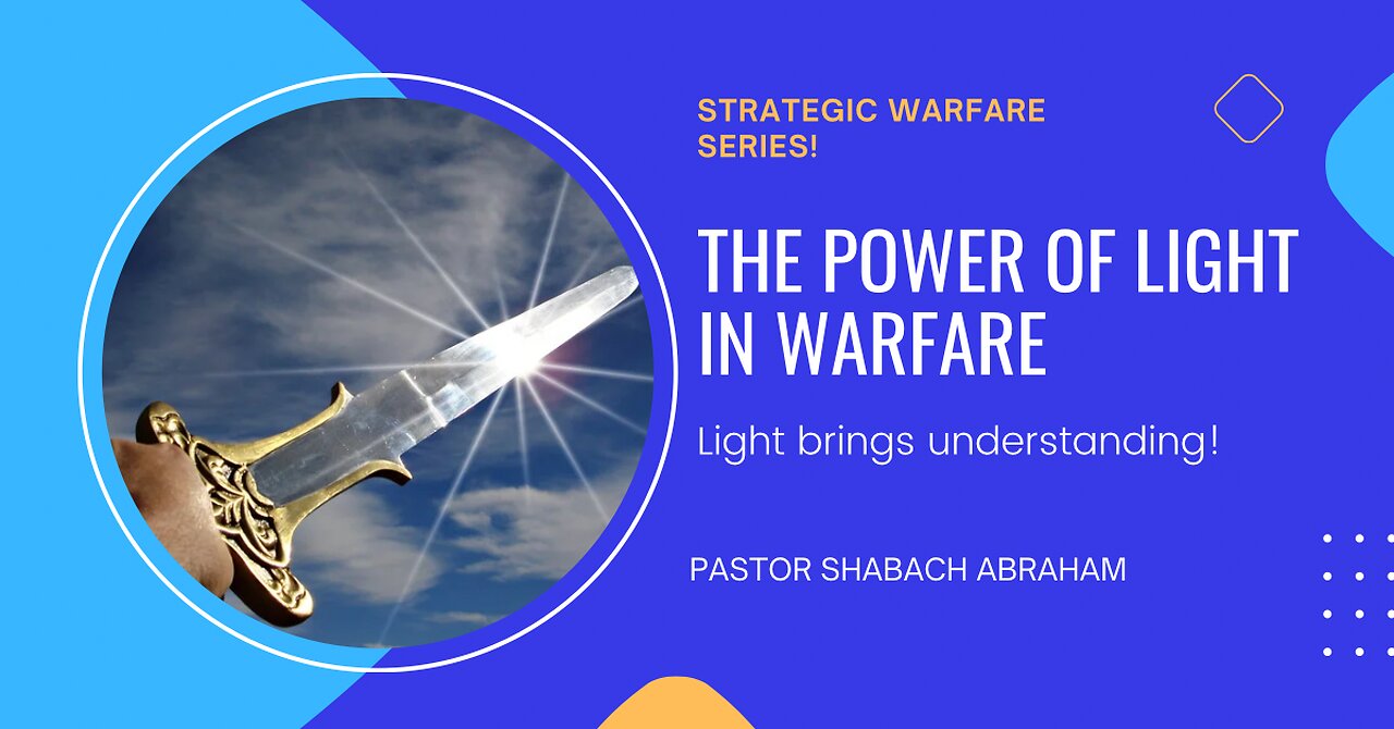 THE POWER LIGHT IN WARFARE || Pastor Shabach Abraham