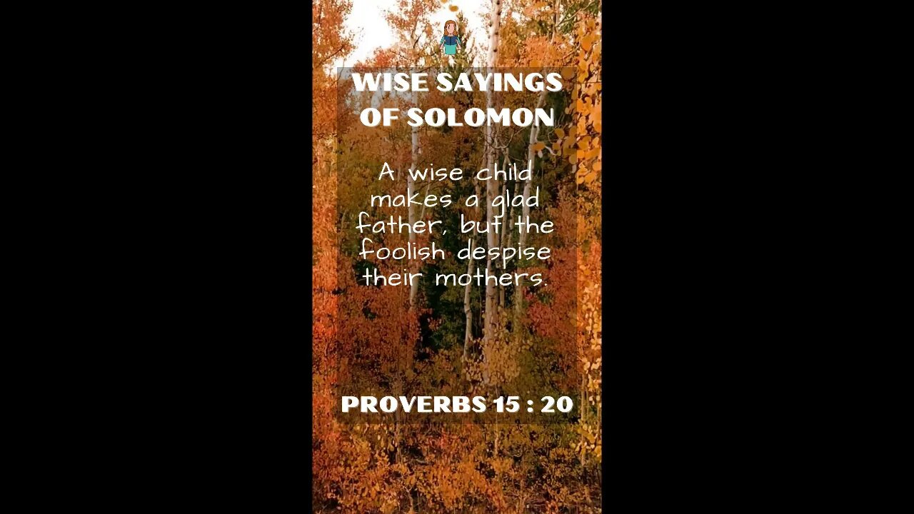 Proverbs 15:20 | NRSV Bible | Wise Sayings of Solomon