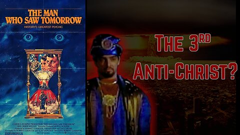 The Man Who Saw Tomorrow (1981) The 3rd Antichrist