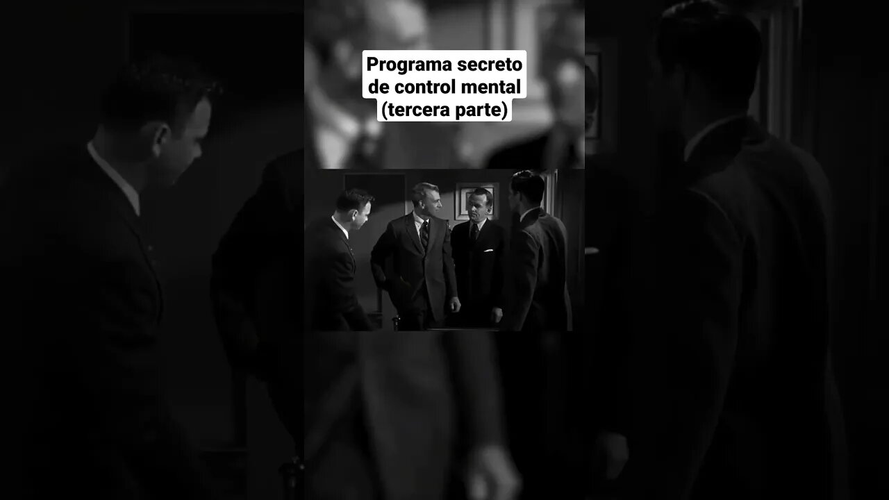 programa secreto de control mental, tercera parte. (MK ultra)