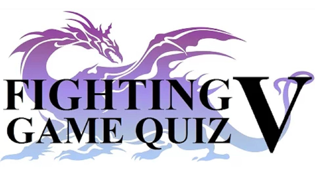 Fighting Game Quiz V