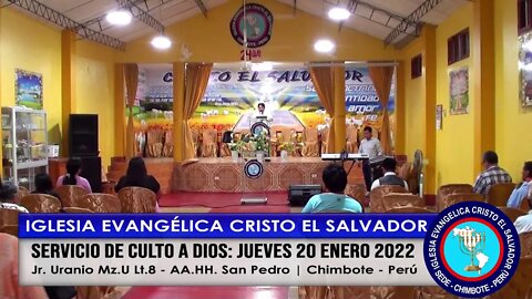 SERVICIO DE CULTO A DIOS: JUEVES 20 ENERO 2022