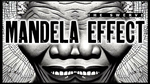 Confabulation or Alternate Realities? The Mandela Effect FINALLY Explained