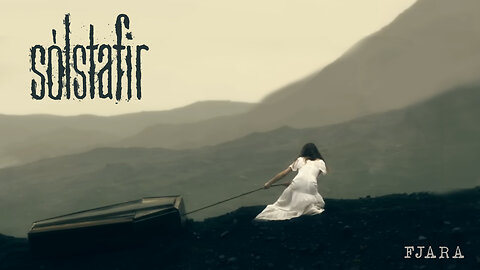 SOLSTAFIR - Fjara (Official Music Video)