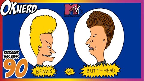 NOVO FILME DE BEAVIS AND BUTT HEAD E UMA ÉPOCA QUE NÃO VOLTA MAIS