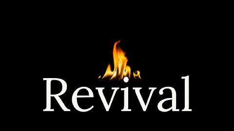 March 26, 2023 - REVIVAL Week 4