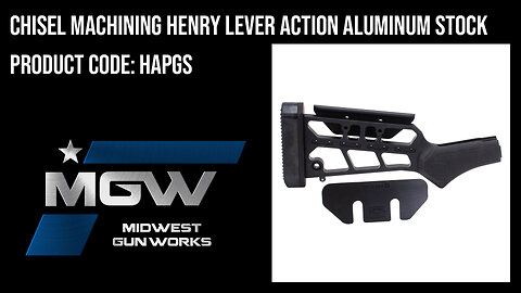 Chisel Machining Henry Lever Action Aluminum Stock - HAPGS