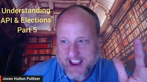 Understanding API and Elections Part 5