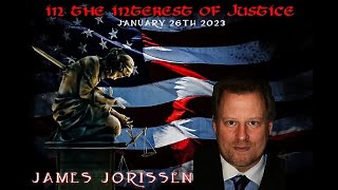 JAMES JORISSEN INTERVIEW ON THE INTREST OF JUSTICE RADIO SHOW