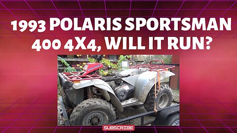 1993 polaris sportsman 400 4x4, will it run? part 1