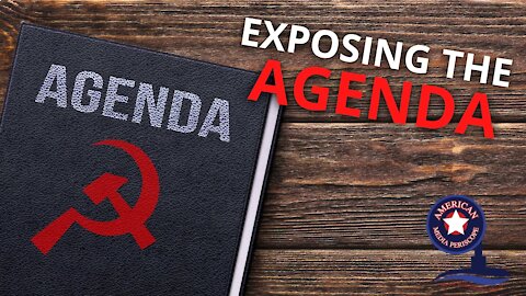 Exposing The Agenda