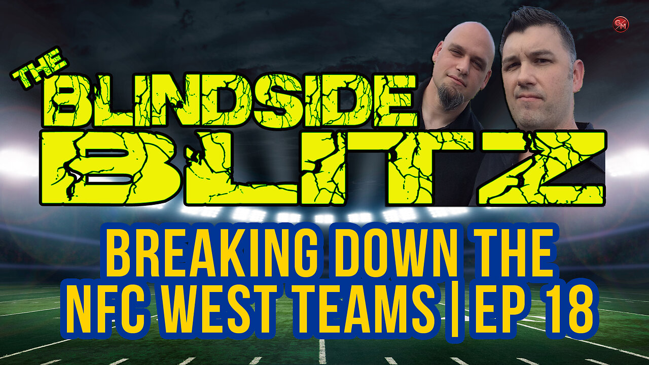 Breaking Down the NFC West, and Guest NFL Expert Tyler Dunne