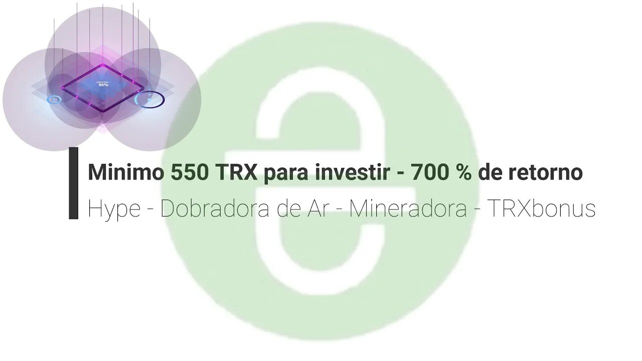 Dobradores de AR - Hype - Mineradora - TRXBonus - Minimo 550 TRX para investir - 700 % de retorno