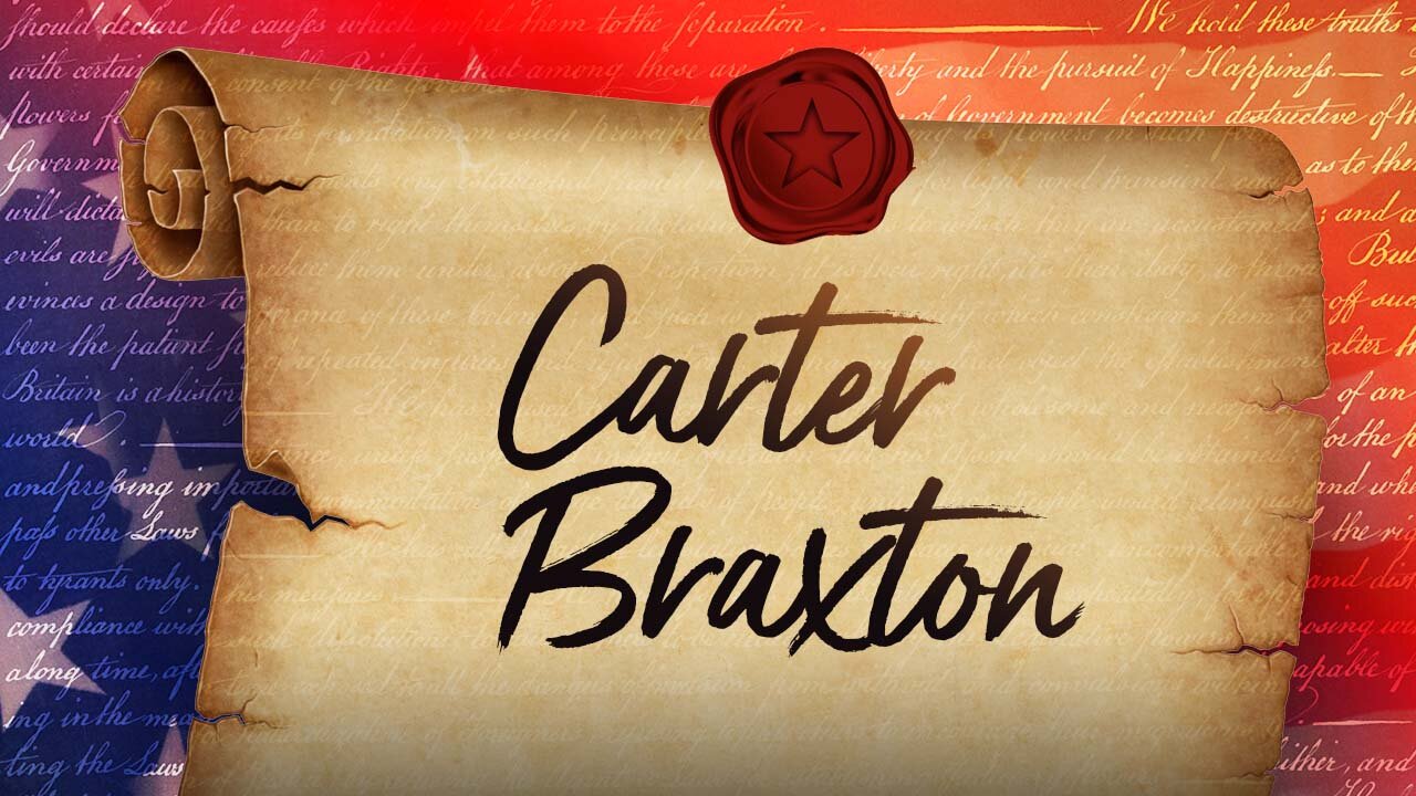 Carter Braxton - 56 Signers Of The U.S. Constitution