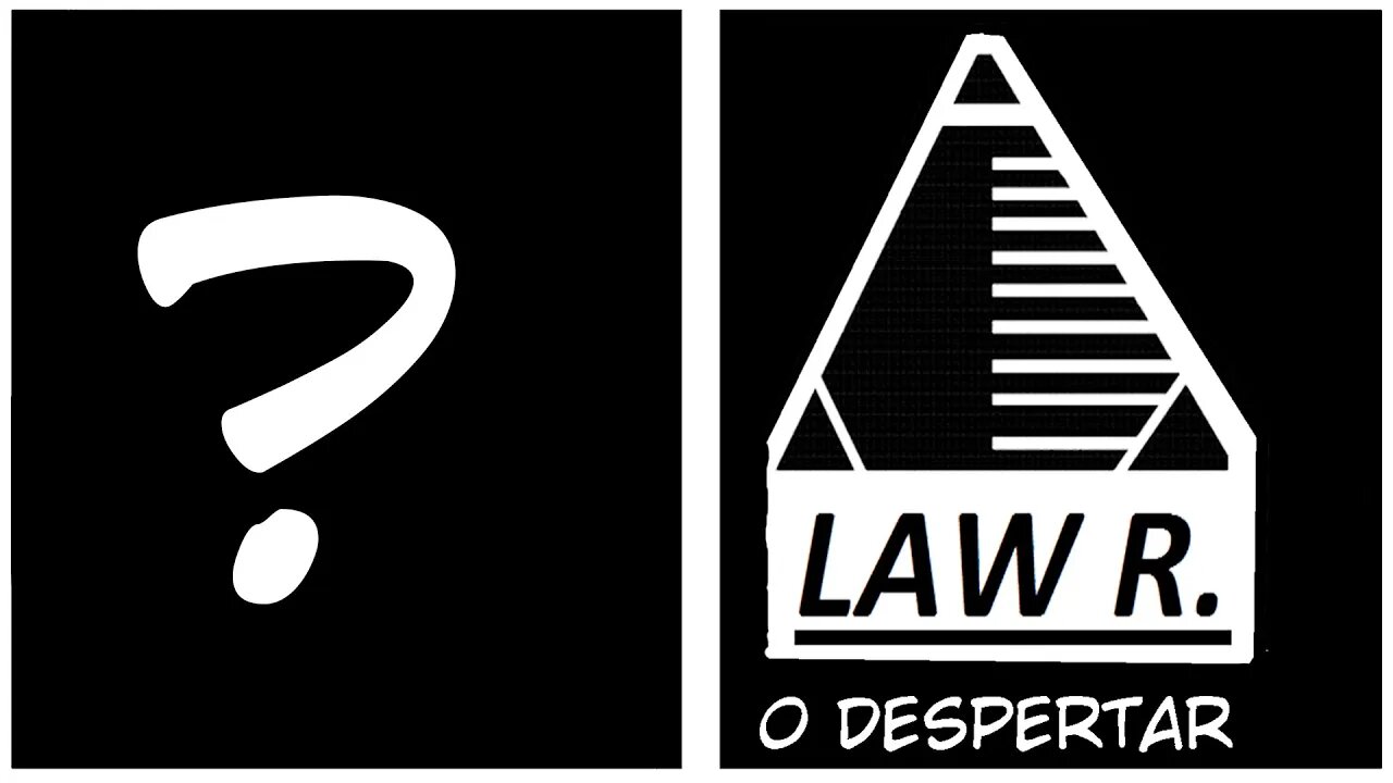 #5 ?????????? - Law R 0: O Despertar.
