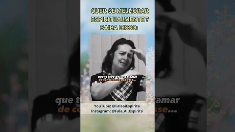 Quer ser MELHOR? Saiba que vc vai enfrentar isso… #espiritismo #falaaíespirita