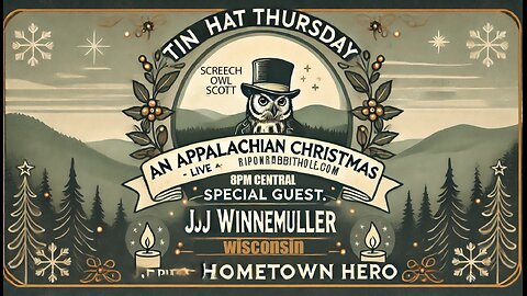 TIN HAT THURSDAY - "Appalachian Christmas"