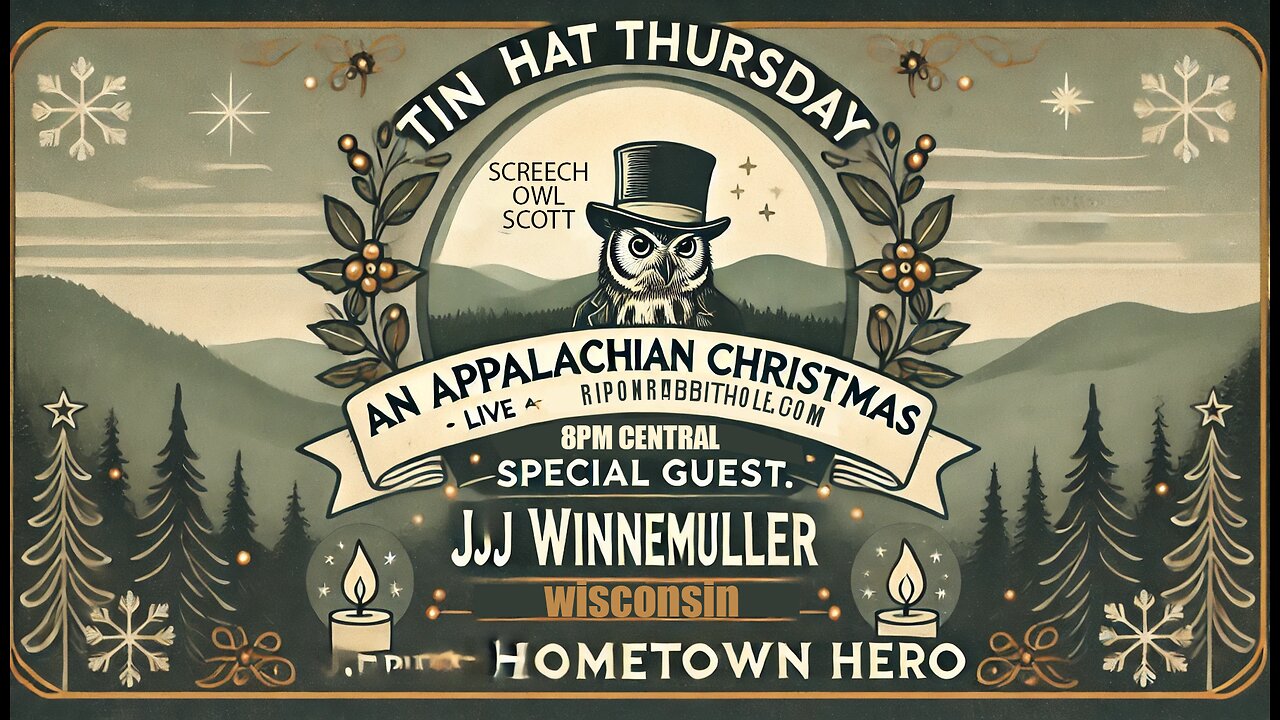 TIN HAT THURSDAY - "Appalachian Christmas"