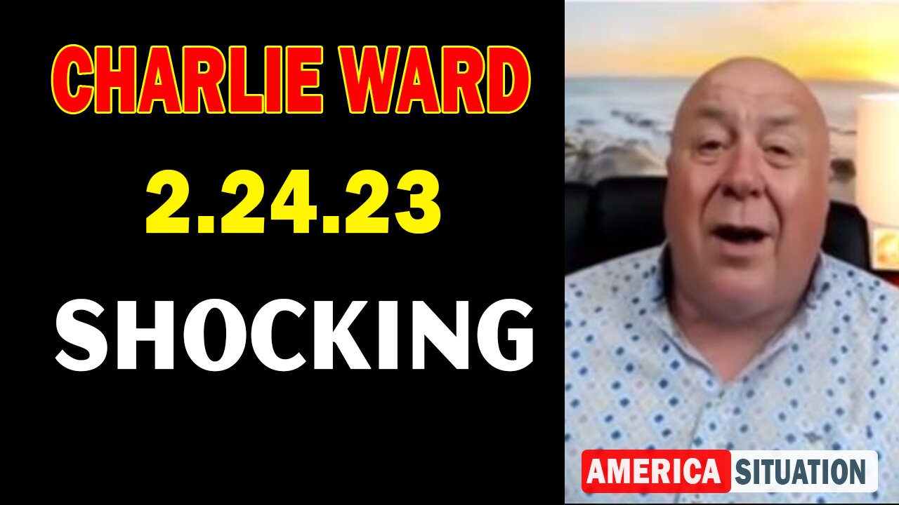 Charlie Ward SHOCKING News 2.24.23
