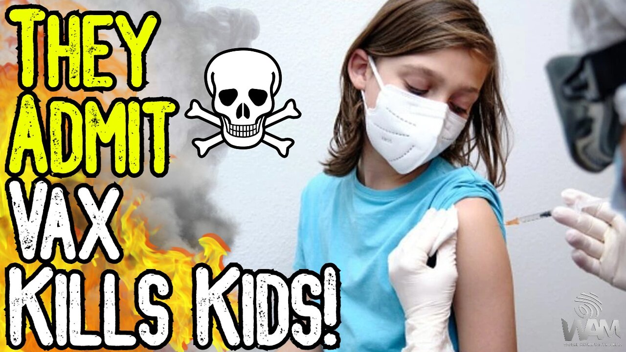 THEY ADMIT Vaccines KILLING CHILDREN! - New Studies PROVE Global Genocide! - Heart Attacks SKYROCKET