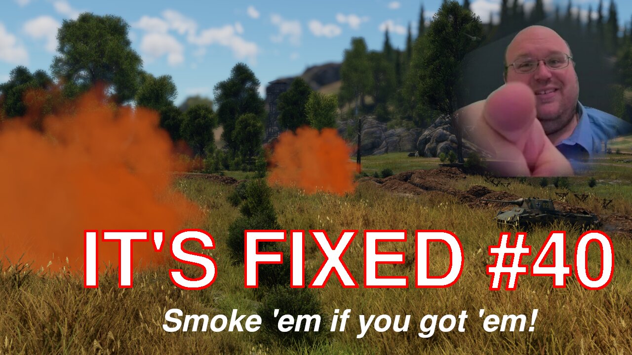 Artillery Smoke, Carrier Fixes & More - It's Fixed #40 [War Thunder]