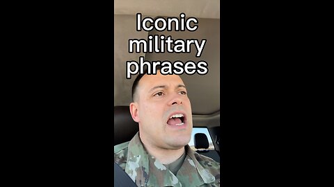 The Most Iconic Military Phrases