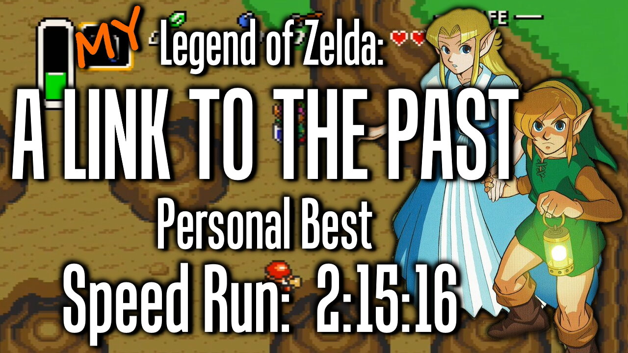 Let's Play - Legend of Zelda: A Link to the Past - Speed Run PB: 2:15:16 - Basic Tutorial and Guide